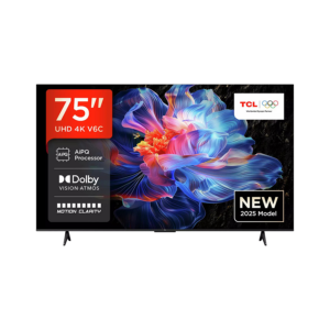 TCL 75"V6C 4K TV Google OS HDR10 HVA Panel Motion Clarity Dolby Audio; AiPQ Processor;